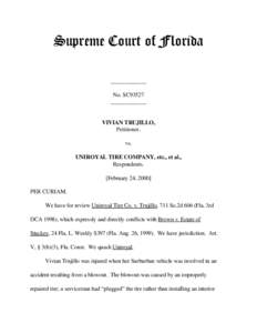 Supreme Court of Florida ____________ No. SC93527 ____________  VIVIAN TRUJILLO,