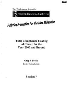 The Third Annual Statewide  Total Compliance Coating of Choice for the Year 2000 and Beyond