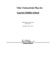 Title I Schoolwide Plan for Garrett Middle School