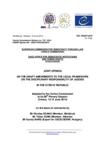 CDL-AD[removed]Or. Engl. Strasbourg / Warsaw, 16 June 2014 Venice Commission Opinion no[removed]ODIHR Opinion-Nr.: JUD-KYRG[removed]