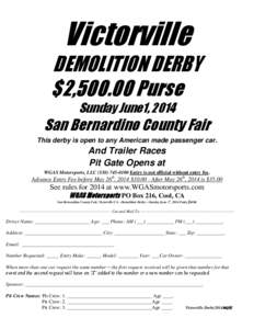 Victorville / San Bernardino County /  California / Geography of California / Geography of the United States / Demolition derby / Sports entertainment / Pit stop