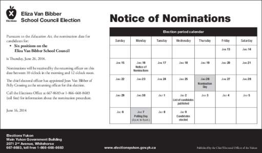 Eliza Van Bibber School Council Election Notice of Nominations Election period calendar