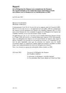 Rapport de la Délégation des finances aux commissions des finances du Conseil national et du Conseil des Etats concernant la haute surveillance sur les finances de la Confédération en 2002 du 26 février 2003