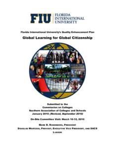 Florida International University’s Quality Enhancement Plan  Global Learning for Global Citizenship Submitted to the Commission on Colleges