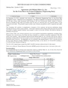 Board agenda item (Oct. 9, 2013): Agreement with Michael Baker Jr., Inc. for the Gross Reservoir Project Preliminary Engineering Study