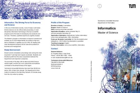 In the era of information society, none of today’s well established sciences can do without data processing. In most disciplines information technology is the key to scientific progress and is the basis for developing 