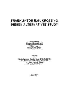 Microsoft Word - Franklinton Rail Crossing report ver9 PB & CAMPO comments edit to draft.doc