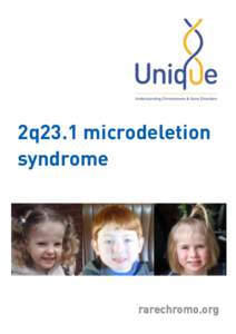 2q23.1 microdeletion syndrome rarechromo.org  Sources