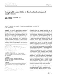 Plant Ecol:225–240 DOIs11258y Demographic vulnerability of the clonal and endangered meadow thistle Eelke Jongejans Æ Natasha de Vere Æ