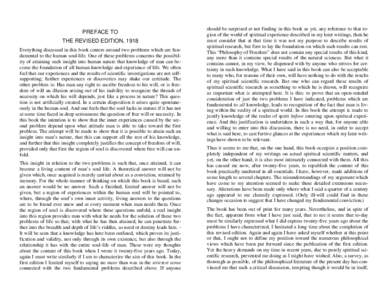 PREFACE TO THE REVISED EDITION, 1918 Everything discussed in this book centers around two problems which are fundamental to the human soul-life. One of these problems concerns the possibility of attaining such insight in