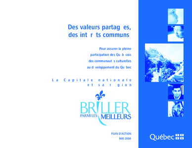 Des valeurs partagées, des intérêts communs, Pour assurer la pleine participation des Québécois des communautés culturelles au développement du Québec