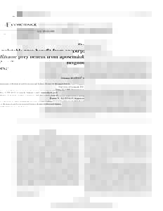 6 (2) : Do palatable prey benefit from aposematic neighbors?1 Johanna MAPPES2, Department of Biological and Environmental Science, Konnevesi Research Station, University of Jyväskylä, P.O. Box 35 FIN-40