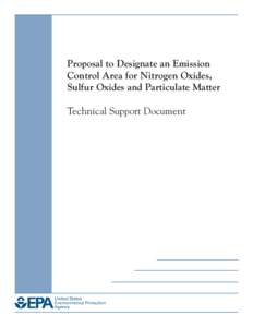 Proposal to Designate an Emission Control Area for Nitrogen Oxides, Sulfur Oxides and Particulate Matter: Technical Support Document (420-R[removed]August 2010)