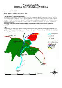 Propozície 0. ročníka HORSKY DUATLON KRALOVA HOLA Dátum: Sobota[removed]