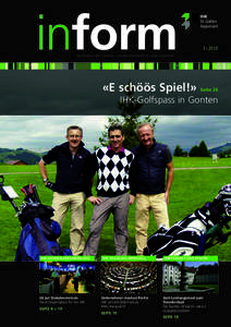 3 ı 2012 Das Magazin der Industrie- und Handelskammer St. Gallen-Appenzell «E schöös Spiel!»  Seite 26