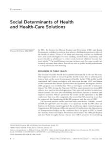 Viewpoint  Social Determinants of Health and Health-Care Solutions  William H. Foege, MD, MPHa,b