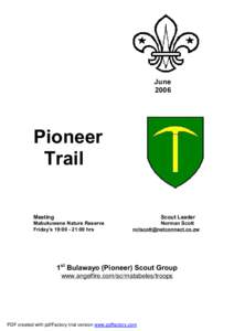 June 2006 Pioneer Trail Meeting