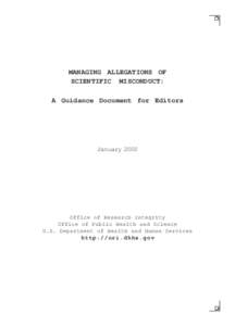 MANAGING ALLEGATIONS OF  SCIENTIFIC MISCONDUCT: A Guidance Document for Editors