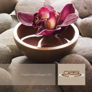 A partire da maggio 2013  Oasi Spa Il centro del benessere estetico termale di riccione terme.