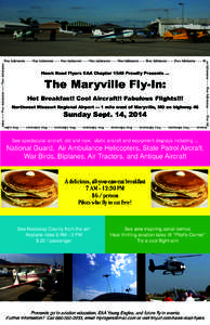 ssionFree AdmissionFree Admission  Hawk Road Flyers EAA Chapter 1540 Proudly Presents ... The Maryville Fly-In: Hot Breakfast! Cool Aircraft!! Fabulous Flights!!!