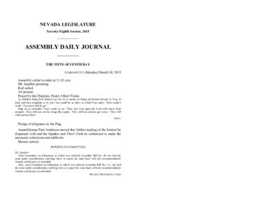 NEVADA LEGISLATURE Seventy-Eighth Session, 2015 ASSEMBLY DAILY JOURNAL THE FIFTY-SEVENTH DAY CARSON CITY (Monday) March 30, 2015