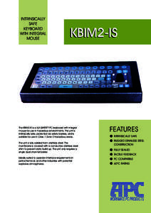 INTRINSICALLY SAFE KEYBOARD WITH INTEGRAL MOUSE