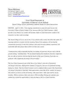 News Release For Release: April 12, 2014 Contact: DU Media Relations Phone: [removed]Email: [removed]