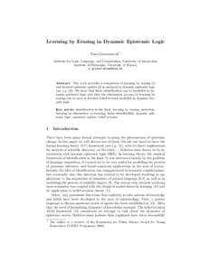 Learning by Erasing in Dynamic Epistemic Logic Nina Gierasimczuk? Institute for Logic, Language, and Computation, University of Amsterdam Institute of Philosophy, University of Warsaw 