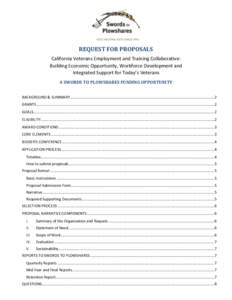 REQUEST FOR PROPOSALS California Veterans Employment and Training Collaborative: Building Economic Opportunity, Workforce Development and Integrated Support for Today’s Veterans A SWORDS TO PLOWSHARES FUNDING OPPORTUNI