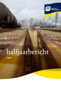 I n le i d i n g  Het eerste halfjaar van 2007 begon met grote schade aan een van de steigers van de Maasvlakte Olie Terminal (MOT) als gevolg van het loswaaien van een schip van de bolders tijdens een januaristorm. Daa