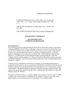 PMPRB-94-D1/HABITROL  IN THE MATTER OF the Patent Act R.S. 1985, c. P-4, as amended by R.S. 1985, c. 33 (3rd Supp.), and as further amended by S.C. 1993, c. 2 AND IN THE MATTER OF Canadian Patent Nos. 1,283,053 and