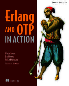 SAMPLE CHAPTER  Erlang AND  OTP
