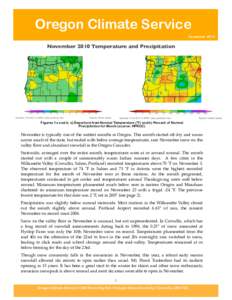 Oregon Climate Service December 2010 November 2010 Temperature and Precipitation  Figures 1a and b: a) Departure from Normal Temperature (˚F) and b) Percent of Normal