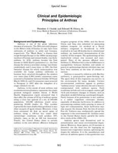 Special Issue  Clinical and Epidemiologic Principles of Anthrax Theodore J. Cieslak and Edward M. Eitzen, Jr. U.S. Army Medical Research Institute of Infectious Diseases,