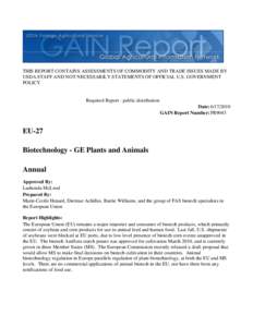 THIS REPORT CONTAINS ASSESSMENTS OF COMMODITY AND TRADE ISSUES MADE BY USDA STAFF AND NOT NECESSARILY STATEMENTS OF OFFICIAL U.S. GOVERNMENT POLICY Required Report - public distribution Date: [removed]