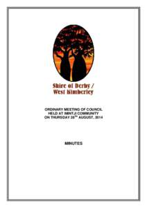 ORDINARY MEETING OF COUNCIL HELD AT IMINTJI COMMUNITY ON THURSDAY 28TH AUGUST, 2014 MINUTES