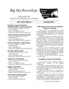 Big Sky Roundup MSGS Web Site: http://www.rootsweb.com/~mtmsgsOfficers  October 2011