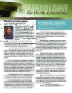 Kaho‘olawe Ko Hema Lamalama Newsletter of the Kaho‘olawe Island Reserve Summer 2007