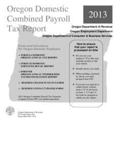 Oregon Domestic Combined Payroll Tax Report 2013 Oregon Department of Revenue