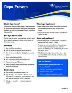 Depo-Provera  What is Depo-Provera®? Where to get Depo-Provera®