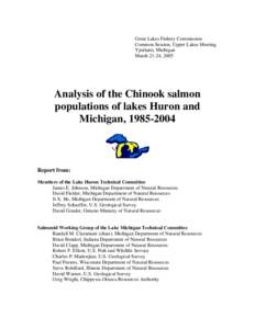 Great Lakes Fishery Commission Common Session, Upper Lakes Meeting Ypsilanti, Michigan March 21-24, 2005  Analysis of the Chinook salmon