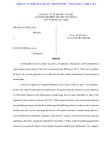 Case 5:11-cv[removed]OLG-JES-XR Document 593  Filed[removed]Page 1 of 2 UNITED STATES DISTRICT COURT FOR THE WESTERN DISTRICT OF TEXAS