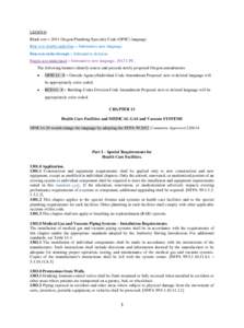 LEGEND Black text = 2011 Oregon Plumbing Specialty Code (OPSC) language. Blue text double underline = Substantive new language. Blue text strike through = Substantive deletion. Purple text underlined = Substantive new la