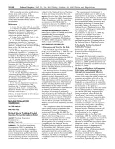 [removed]Federal Register / Vol. 72, No[removed]Friday, October 19, [removed]Rules and Regulations NRC normally provides notifications of any new AEA section 274b.