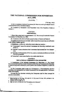 THE NATIONAL COMMISSION FOR MINORITIES ACT, [removed]of[removed]17th May, 19921 An Act to constitute a National Commission for Minorities and to provide for matters connected therewith or incidental thereto.