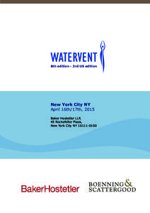 8th edition - 3rd US edition  New York City NY April 16th/17th, 2015 Baker Hostetler LLP, 45 Rockefeller Plaza,