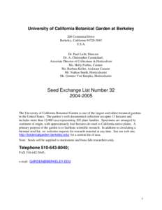 University of California Botanical Garden at Berkeley 200 Centennial Drive Berkeley, California[removed]U.S.A. Dr. Paul Licht, Director Dr. A. Christopher Carmichael,