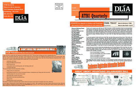 ATBI Quarterly Discover Life in America 1316 Cherokee Orchard Road Non-Profit Org. US POSTAGE