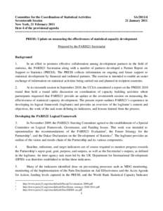 Committee for the Coordination of Statistical Activities SASeventeenth Session 21 January 2011 New York, 21 February 2011 Item 4 of the provisional agenda