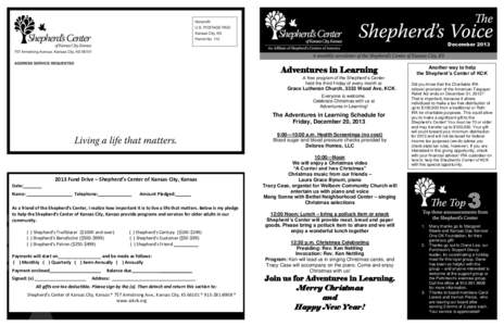 DecemberAdventures in Learning A free program of the Shepherd’s Center held the third Friday of every month at
